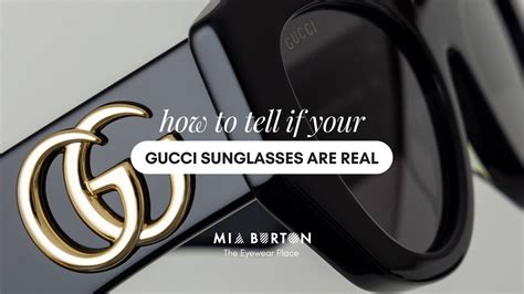 verifiy gucci glasses are read|How To Tell If Gucci Sunglasses Are Re.